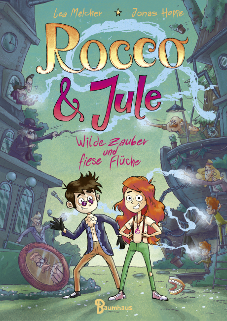 Rocco und Jule - Wilde Zauber und fiese Flüche