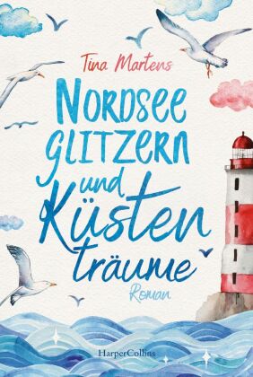 Nordseeglitzern und Küstenträume