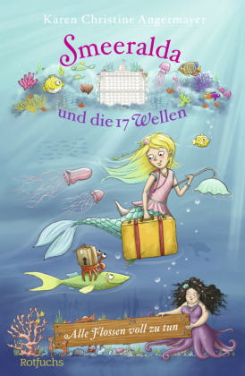 Smeeralda und die 17 Wellen: Alle Flossen voll zu tun #01